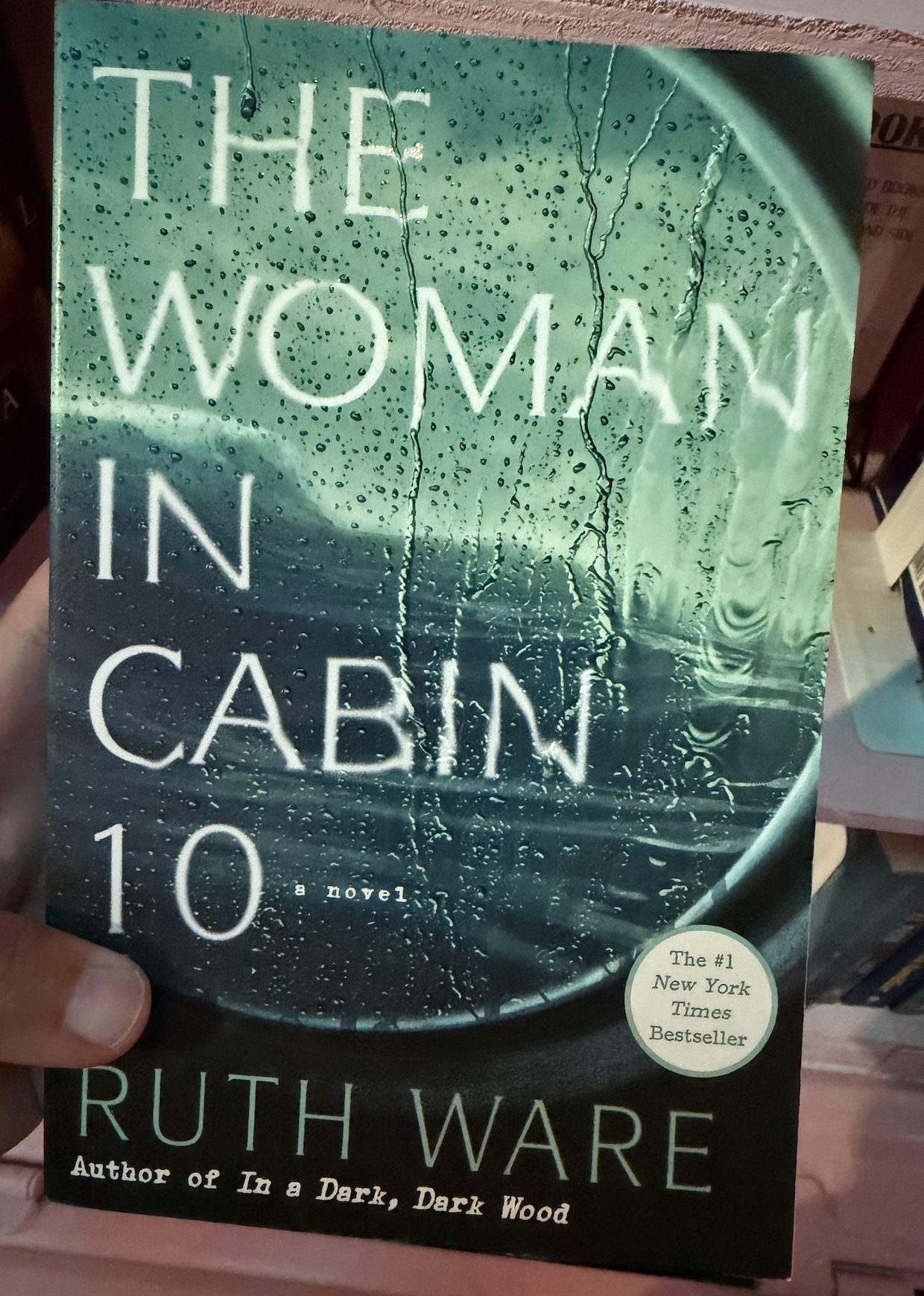 The Woman In Cabin 10 - Ruth Ware