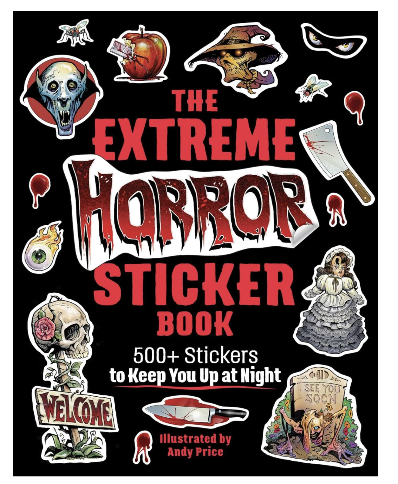 Extreme Horror Sticker Book by Andy Price