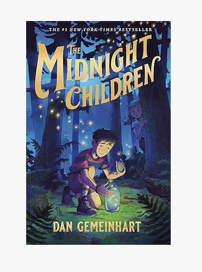 The Midnight Children: #1 by Dan Gemeinhart