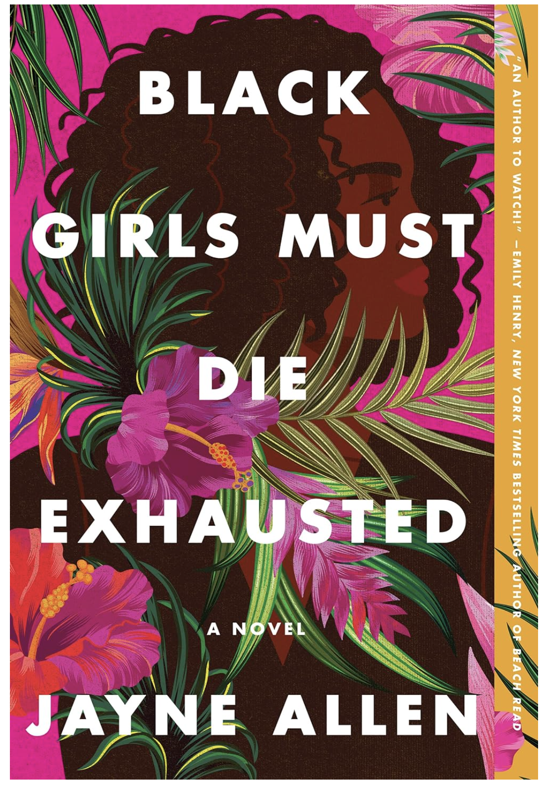 Black Girls Must Die Exhausted:Jayne Allen