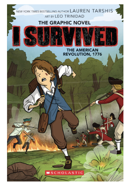 I Survived The American Revolution, 1776 by Lauren Tarshis