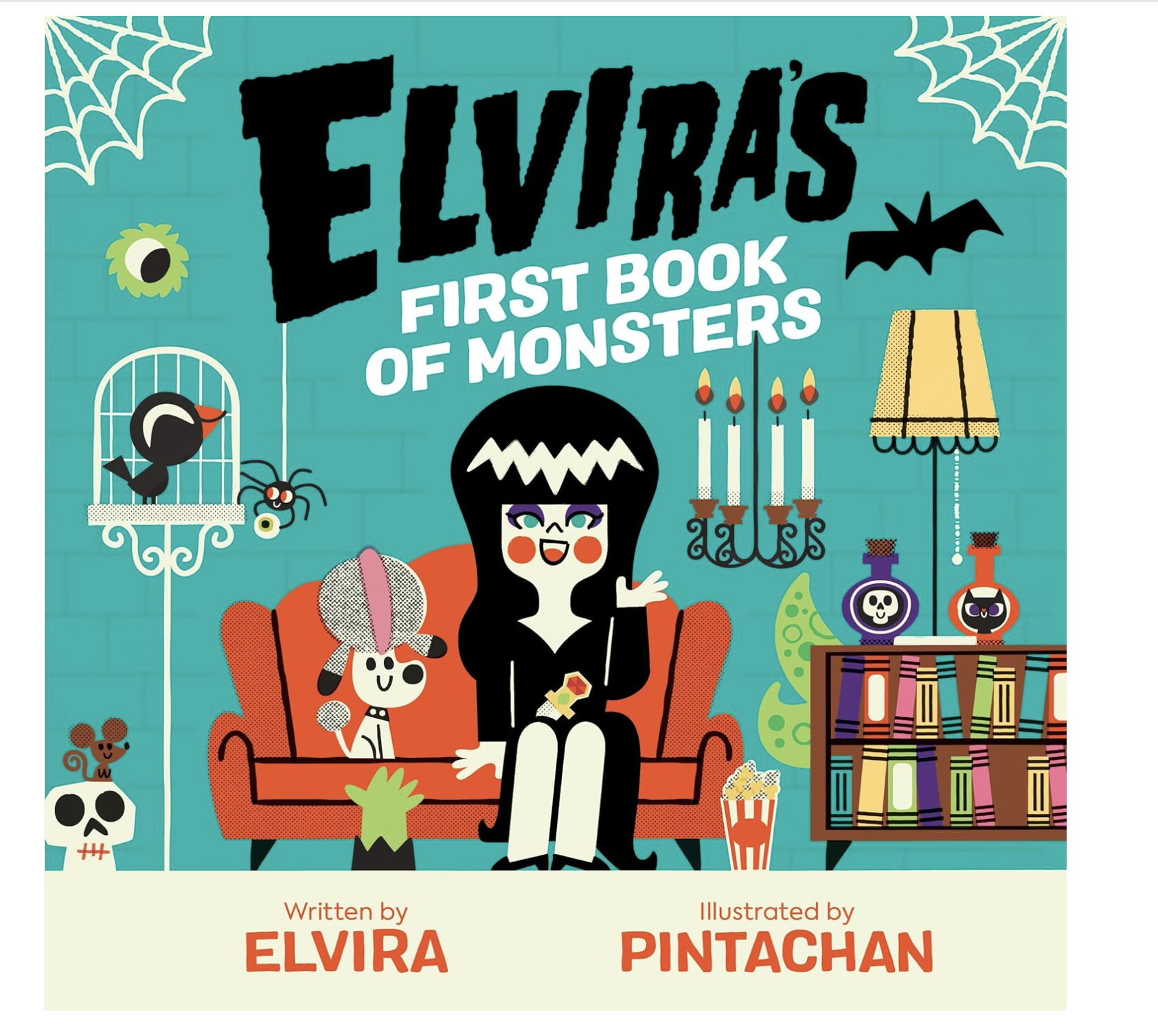 Elvira's First Book of Monsters by Elvira (Author), Pintachan (Illustrator)