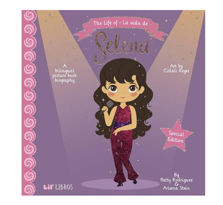 The Life of / La Vida de Selena  - by Patty Rodriguez & Ariana Stein