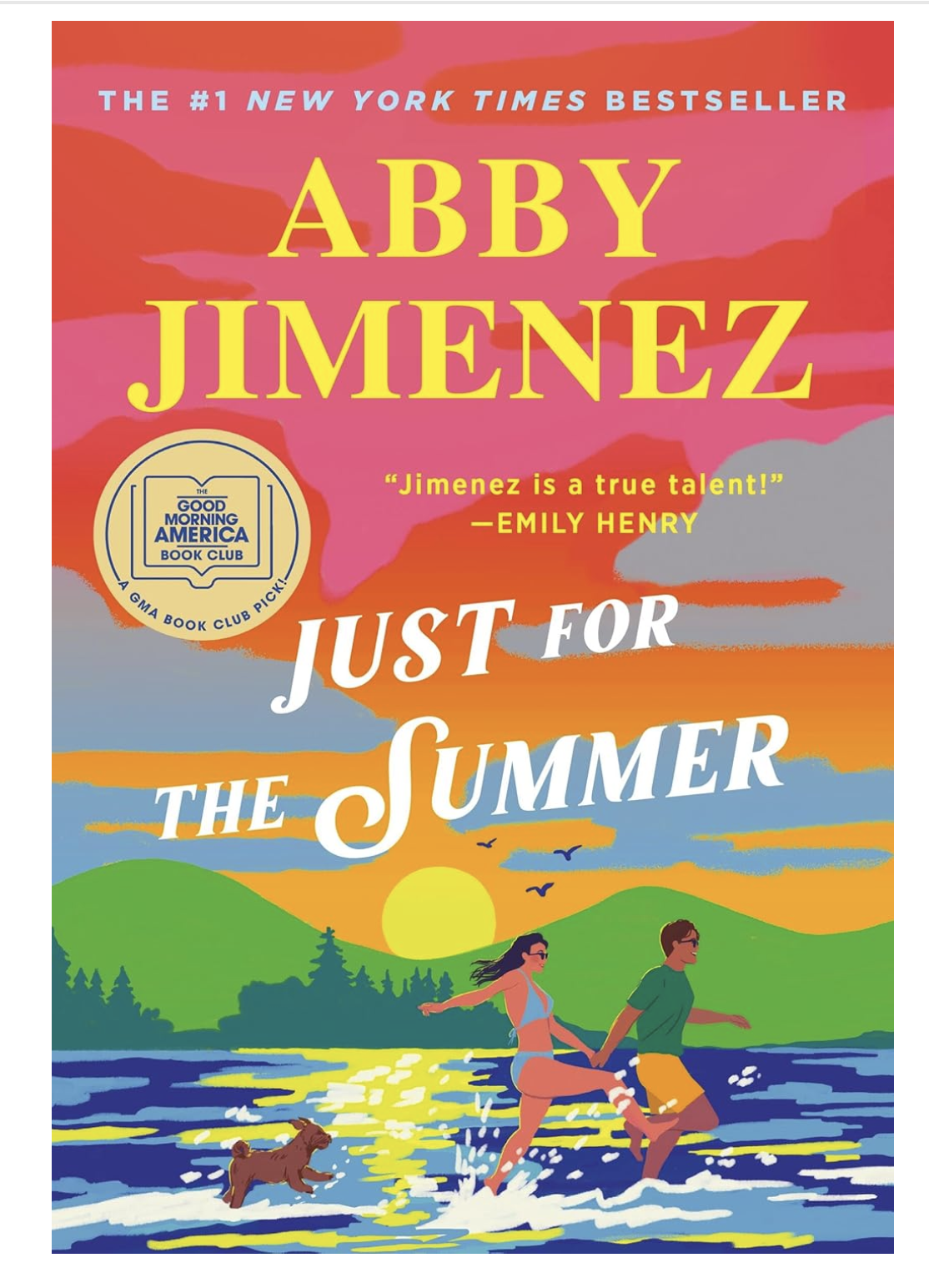 Just for the Summer by Abby Jimenez