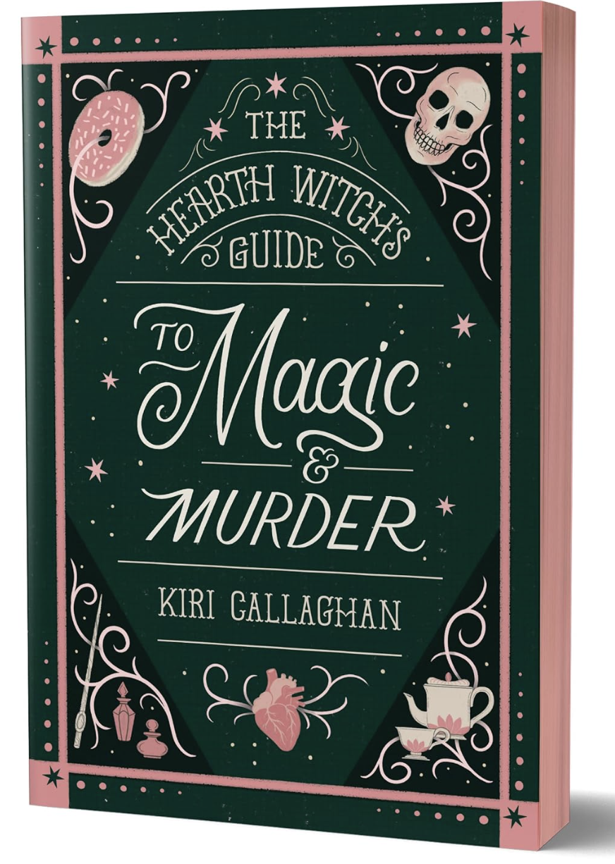 The Hearth Witch's Guide to Magic & Murder (Deluxe Edition) by Kiri Callaghan