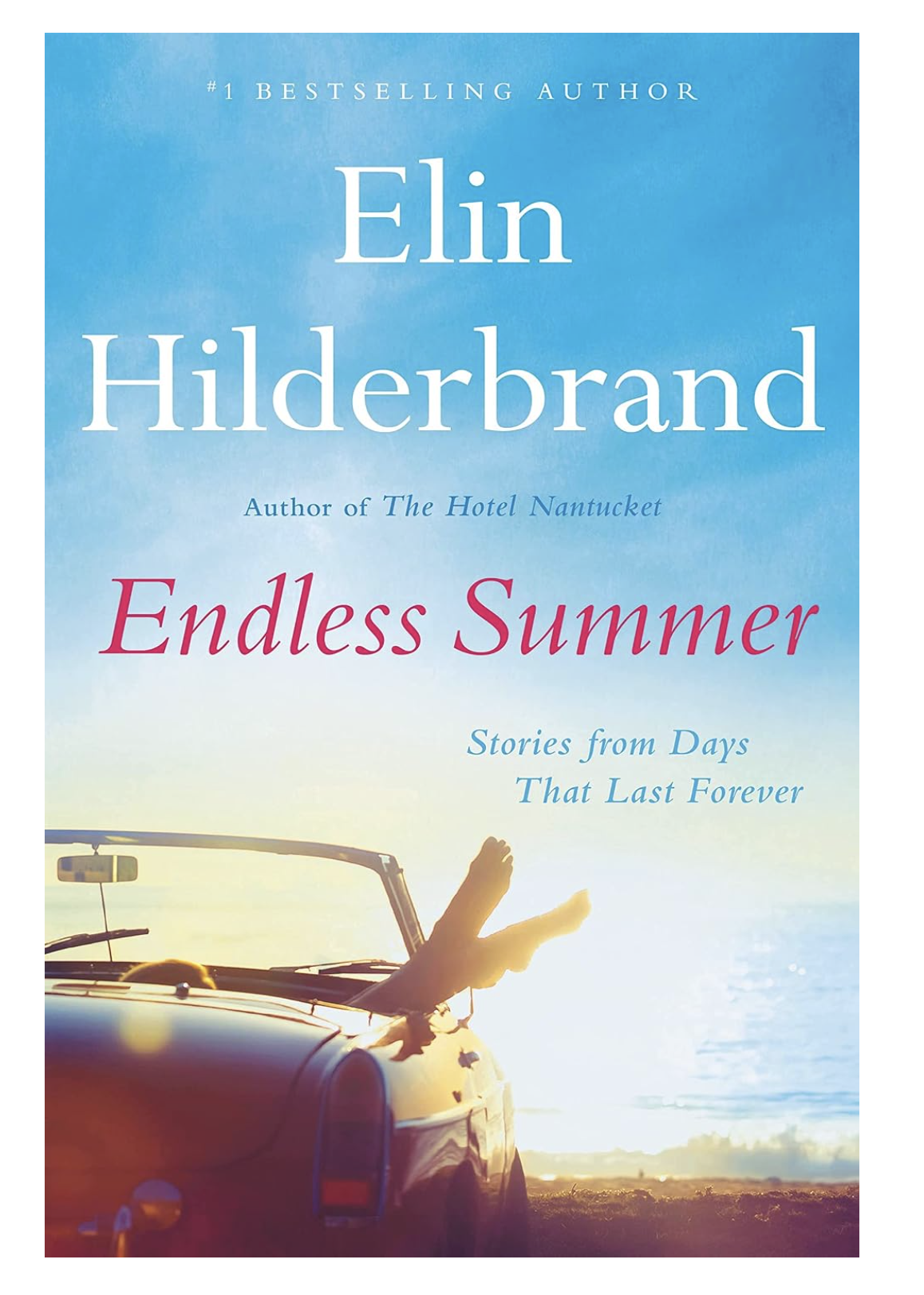 Endless Summer - Elin Hilderbrand
