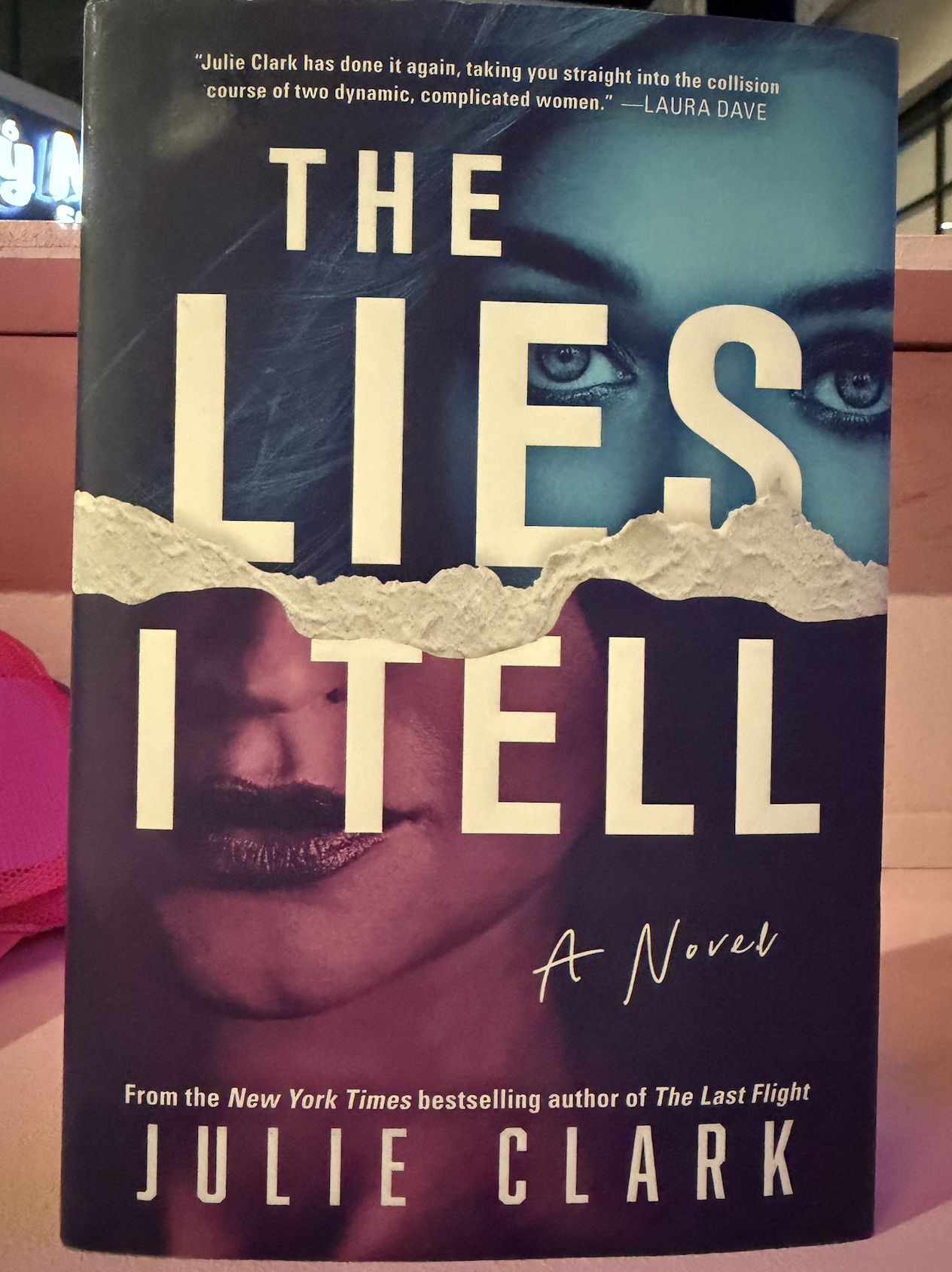 The Lies I Tell - Julie Clark
