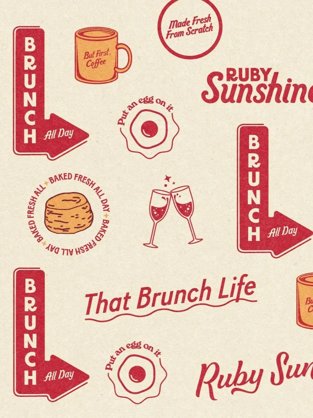 A vintage-style design featuring brunch icons and phrases: a coffee mug with 'But First, Coffee,' a fried egg with 'Put an egg on it,' a baked good with 'Baked Fresh All Day,' a pair of toasting champagne glasses, and phrases like 'That Brunch Life' and 'Made Fresh From Scratch'.