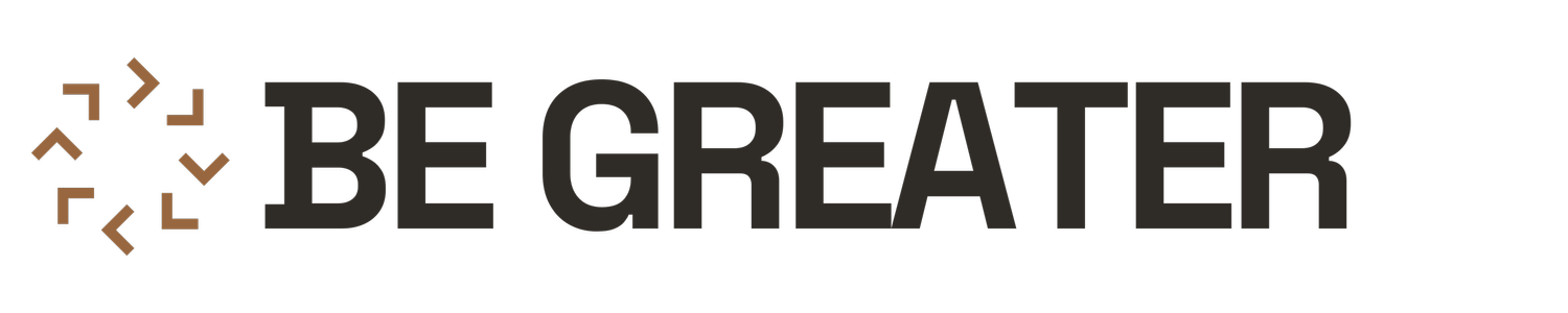 BE GREATER
