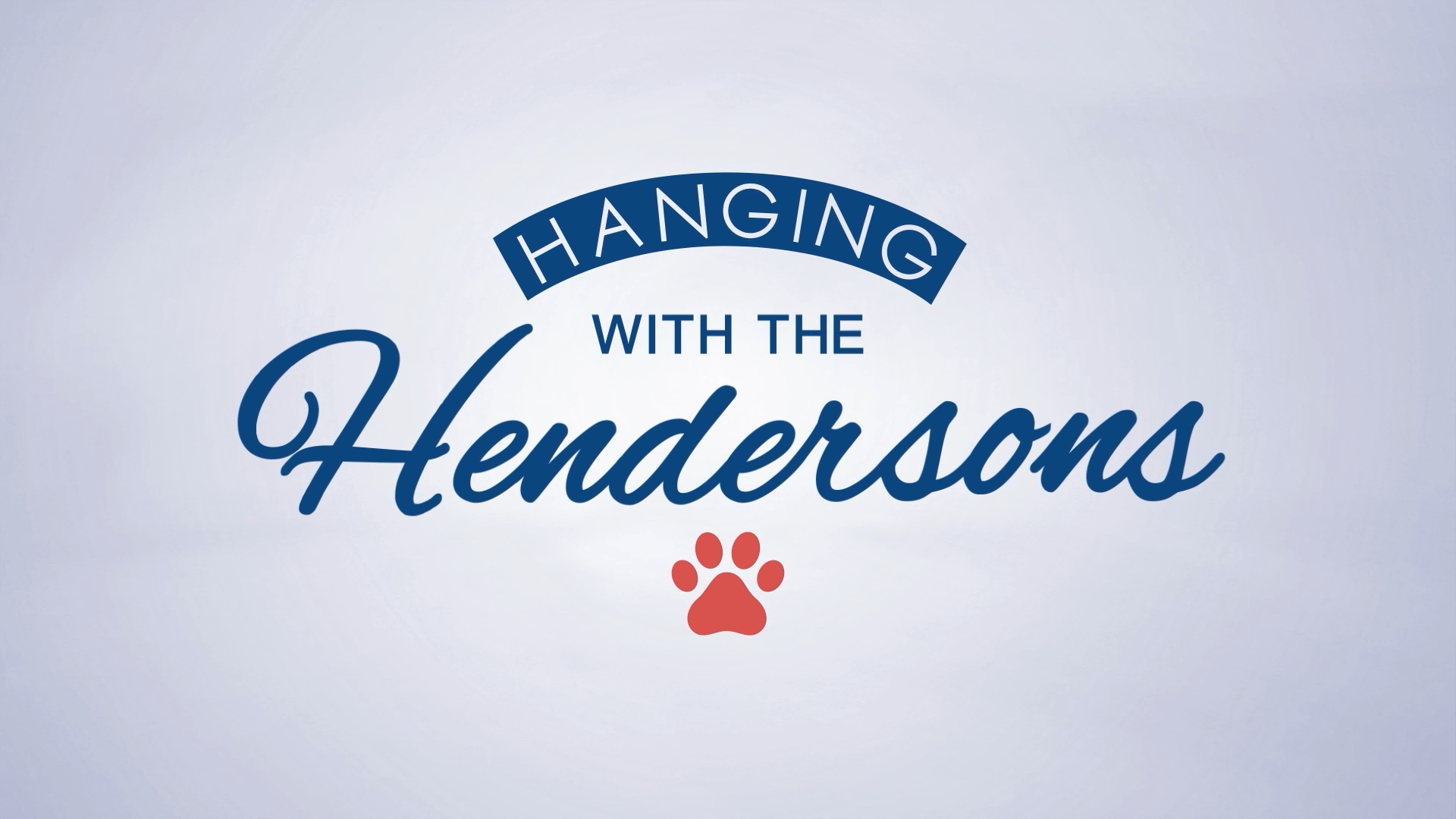 HANGIN with the HENDERSONS.png