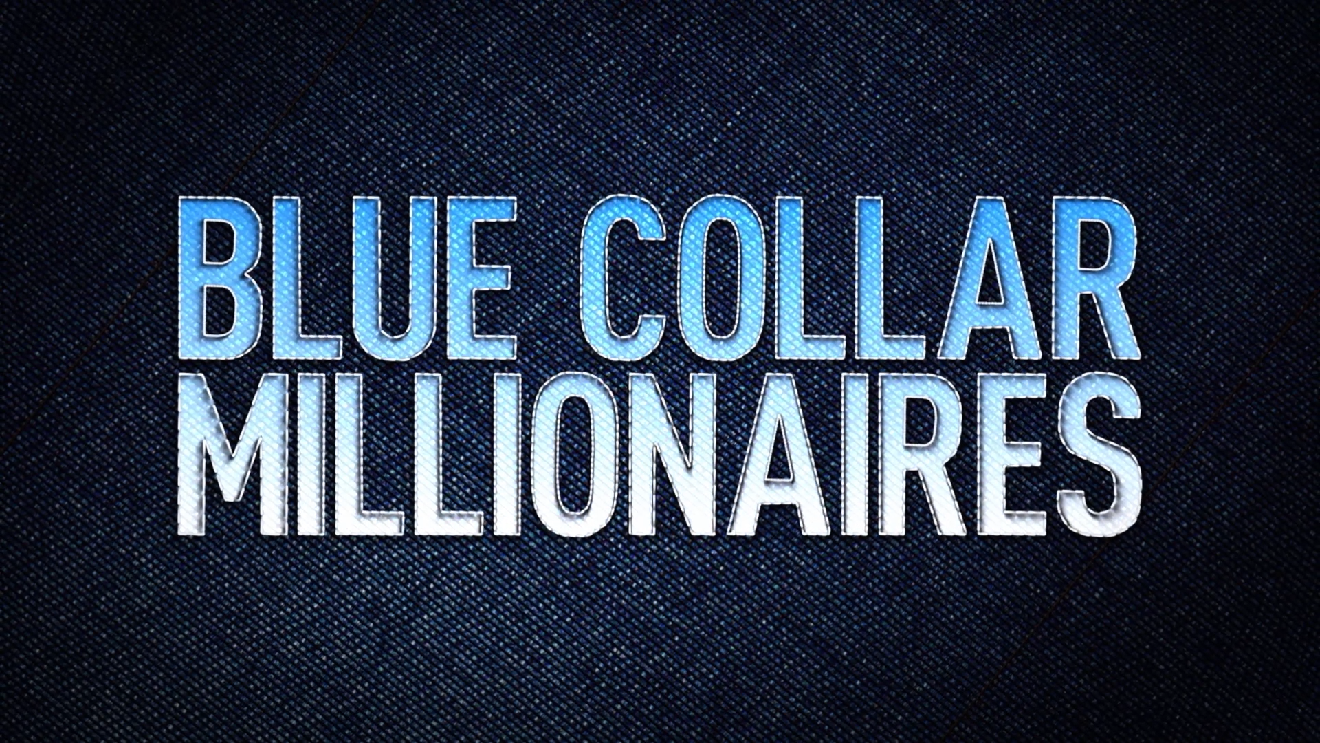 BLUE COLLAR MILLIONAIRES.png