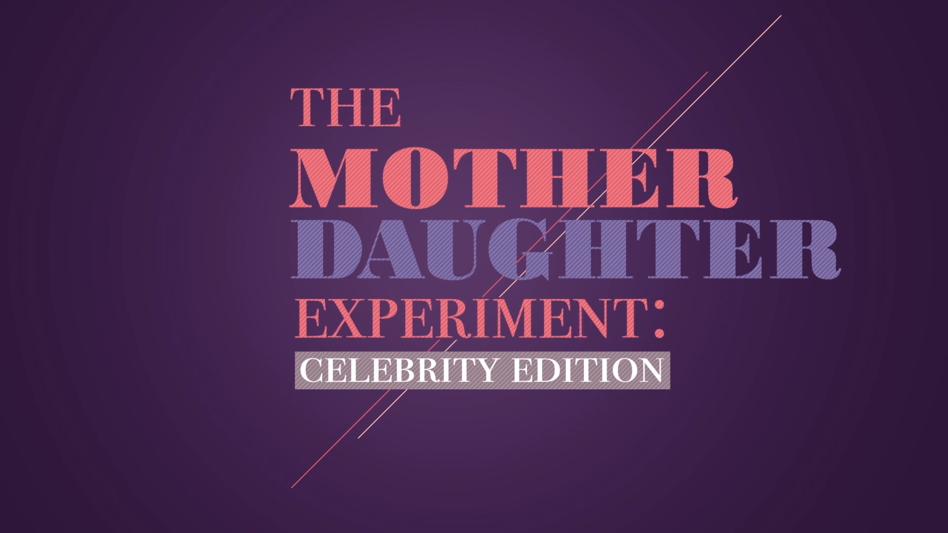 MOTHER DAUGHTER EXPERIMENT.png