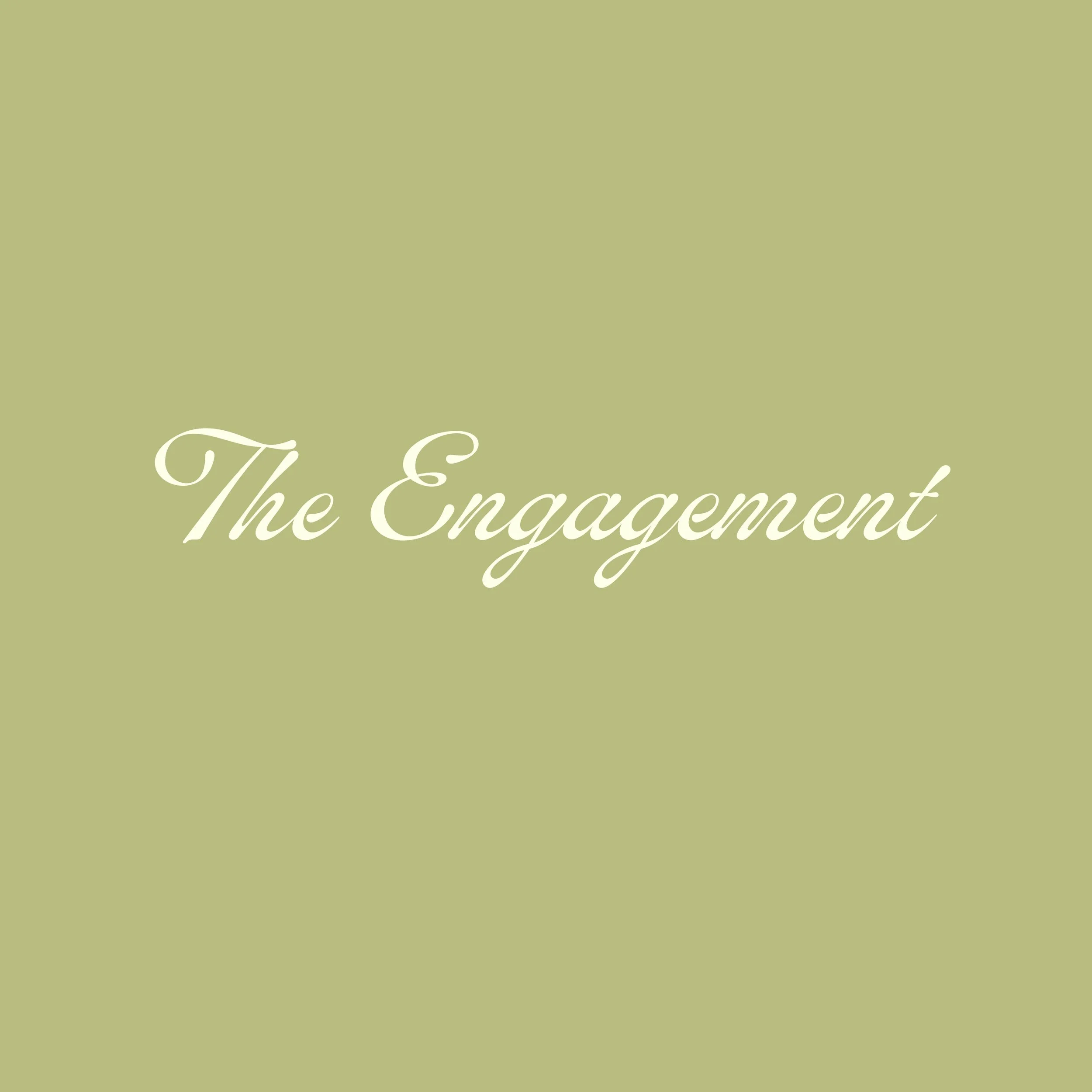 The Engagement