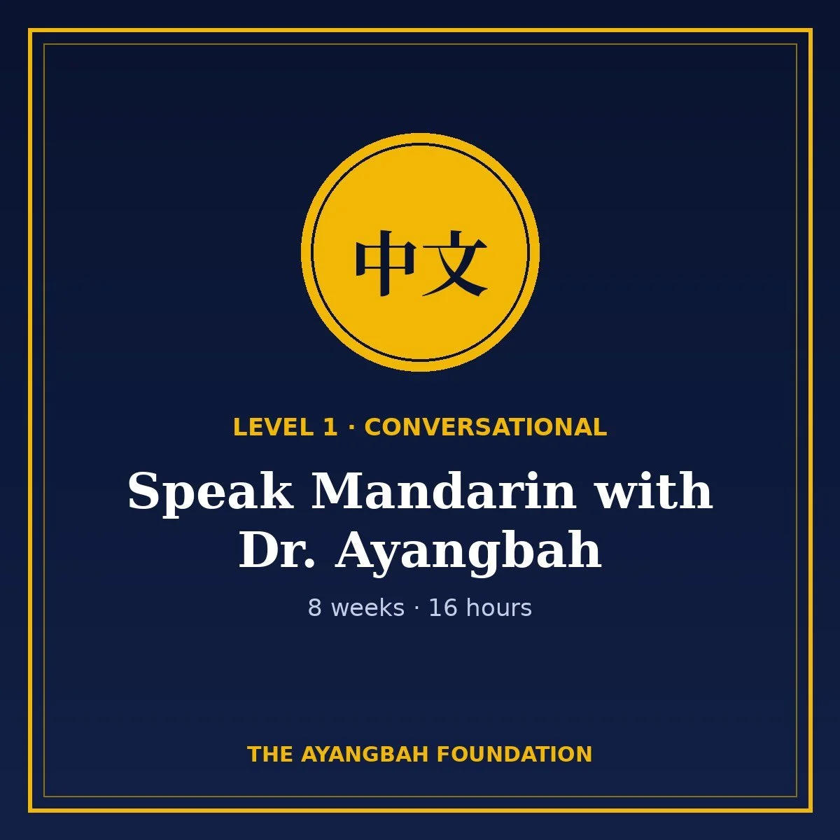 Speak Mandarin with Dr. Ayangbah: Mandarin Level 1