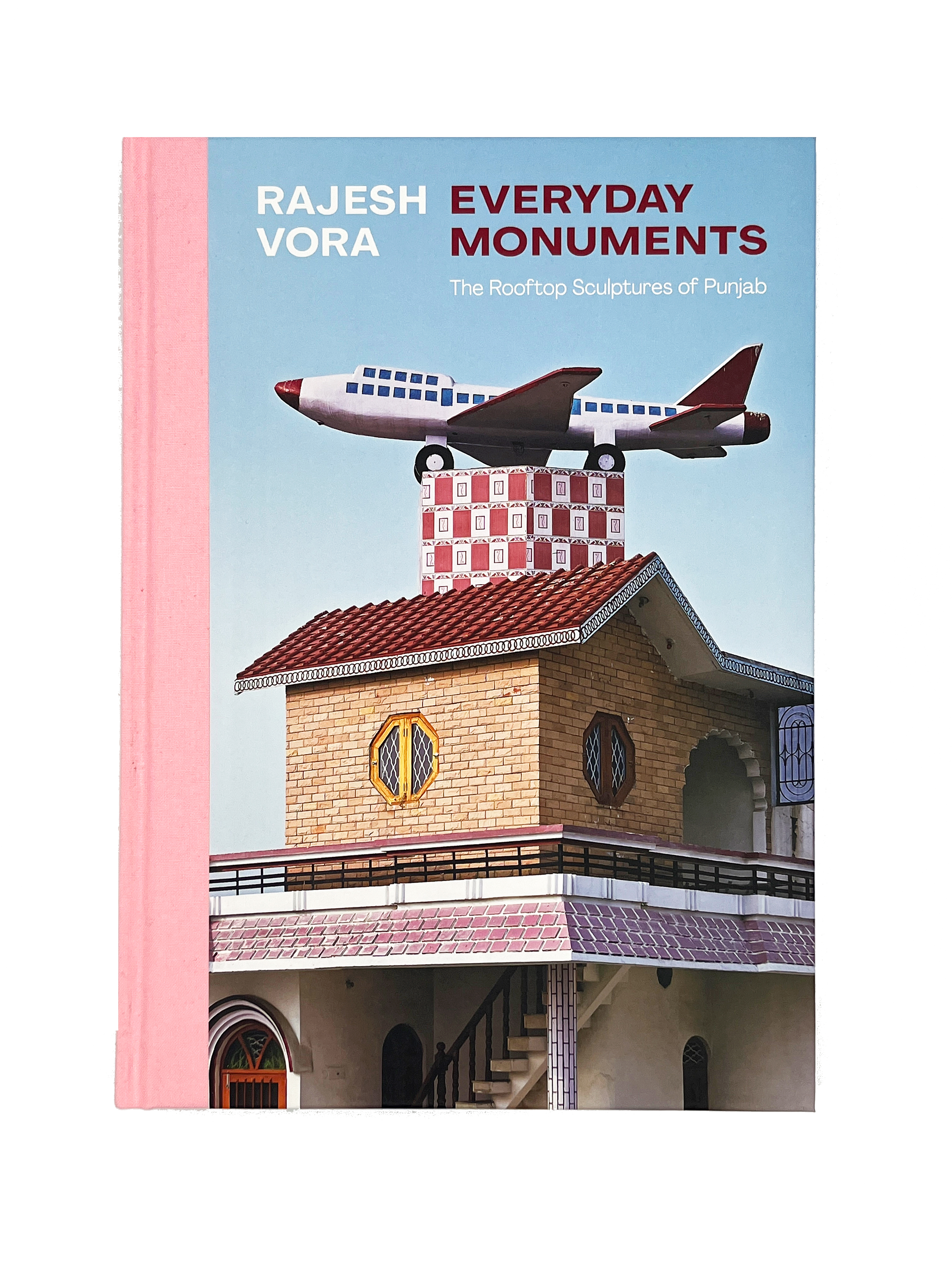 Rajesh Vora Everyday Monuments photography book cover