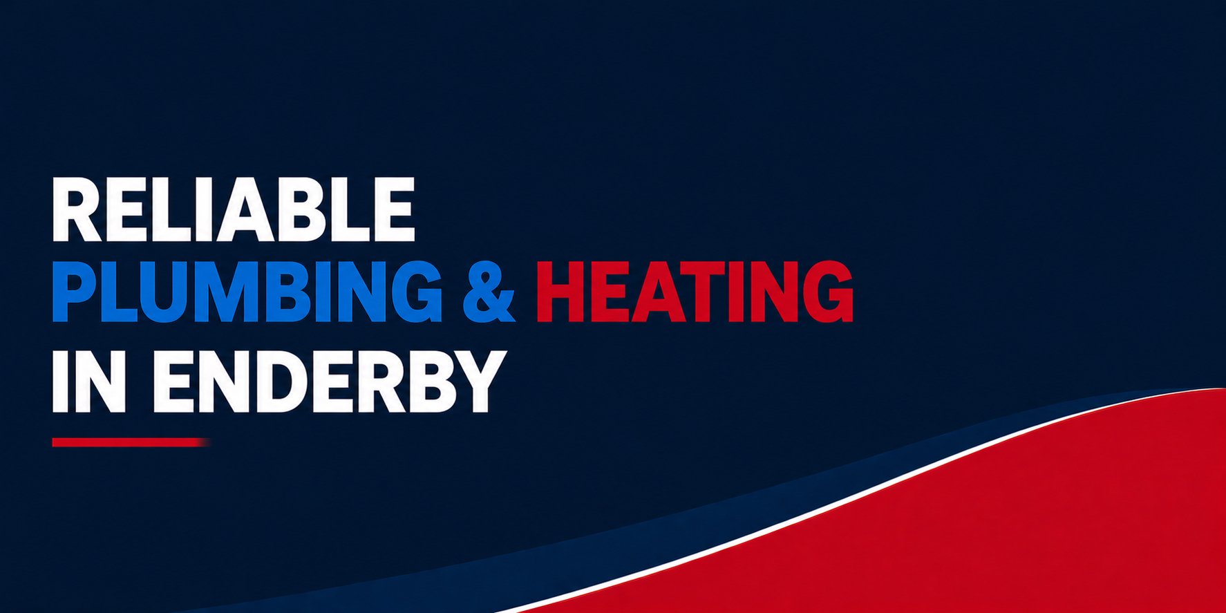 Text on a dark background reading "Reliable Plumbing & Heating in Enderby" with red and blue accent colors.