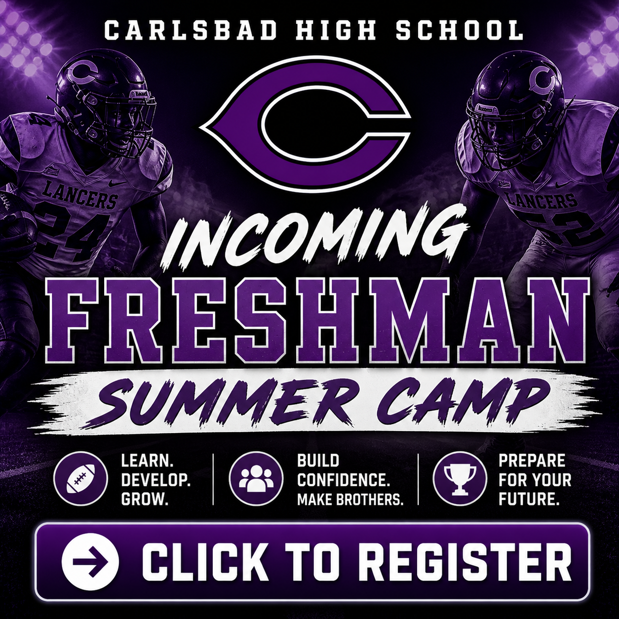 Incoming FRESHMAN - Summer Camp Registration