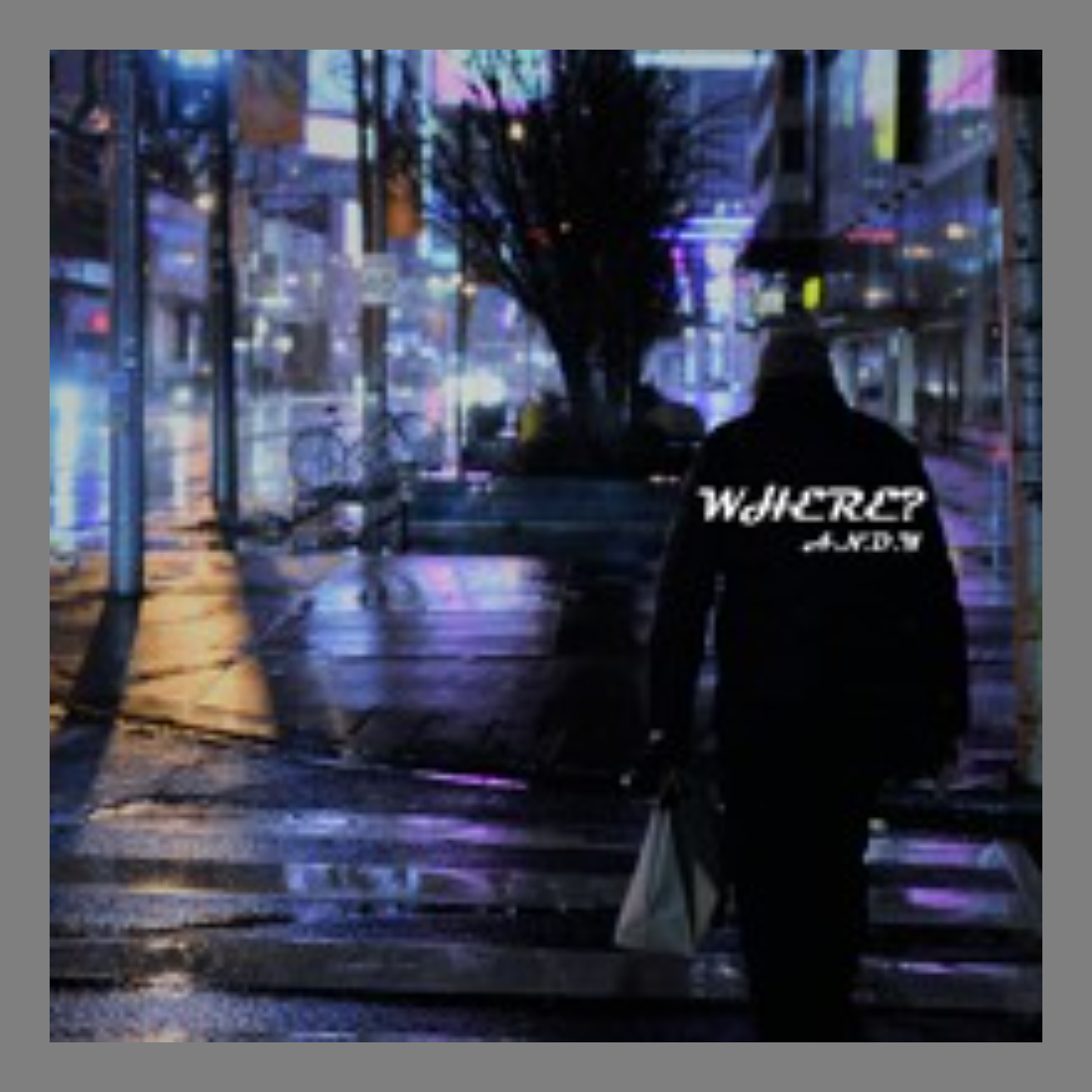 W.H.E.R.E. - A.N.D.Y.