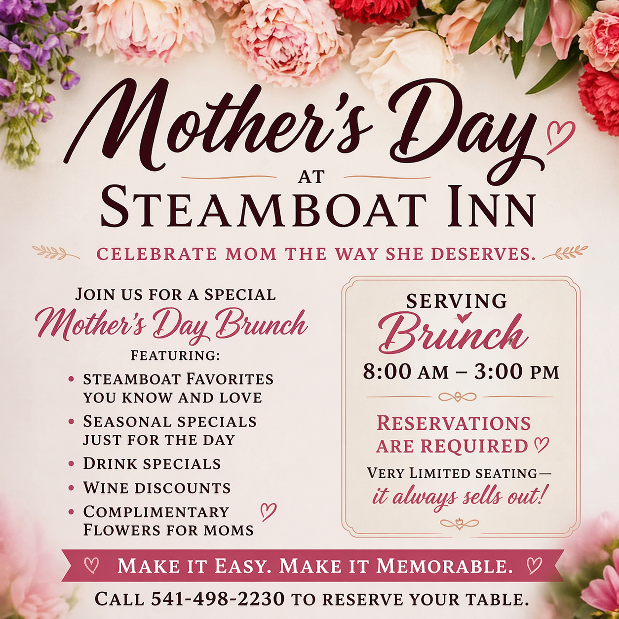 Mother's Day Brunch 8am-3pm RESERVATIONS REQUIRED