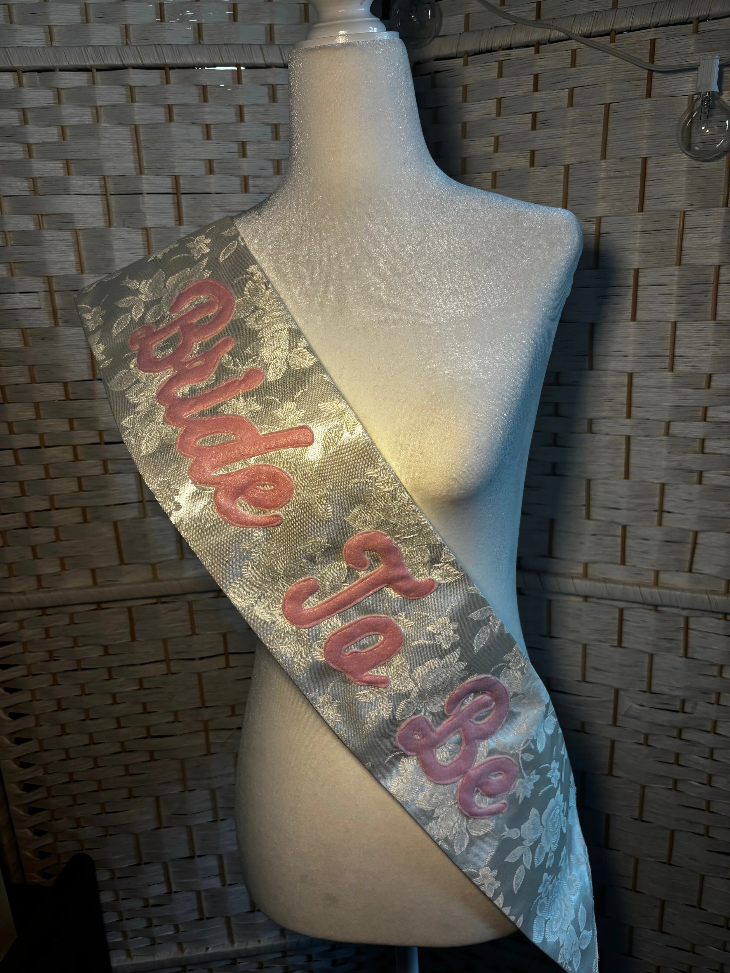 'Bride to Be" Willow Sash
