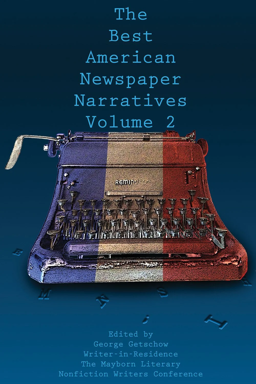 Best American Newspaper Narratives