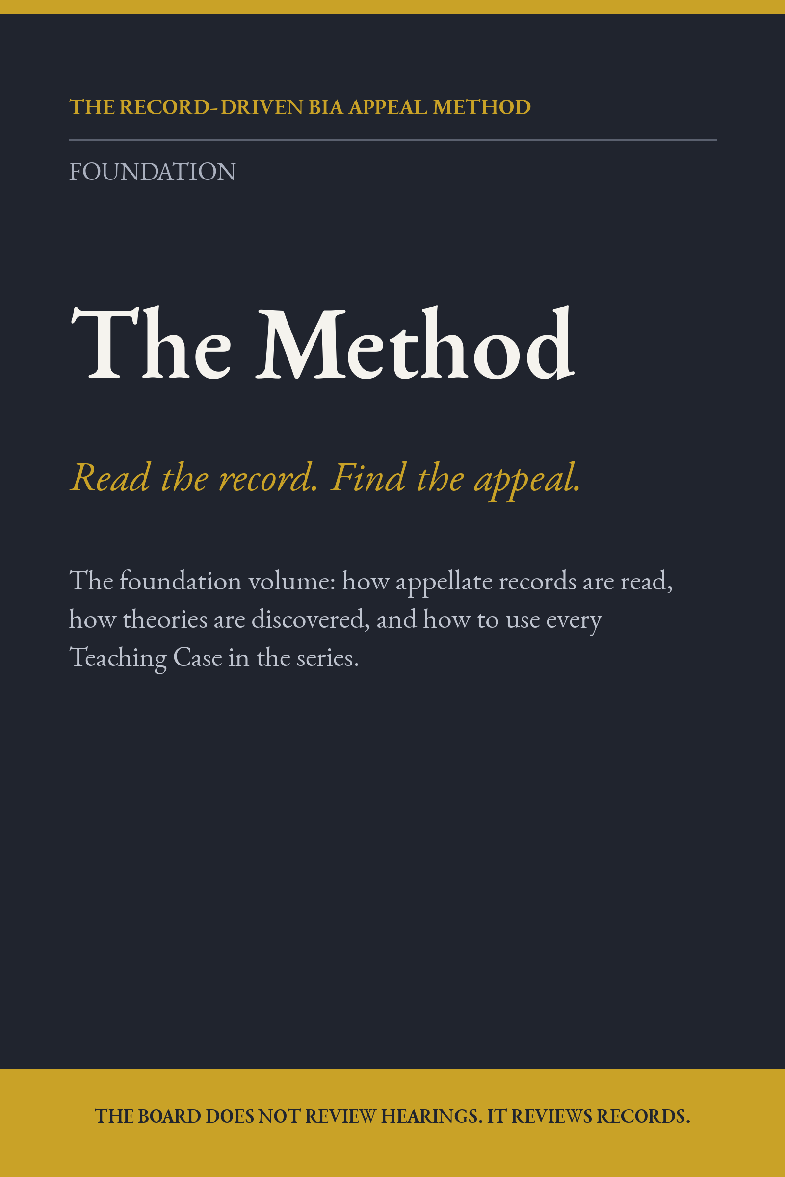 The Method: Teaching how to Read the Record for Appeals
