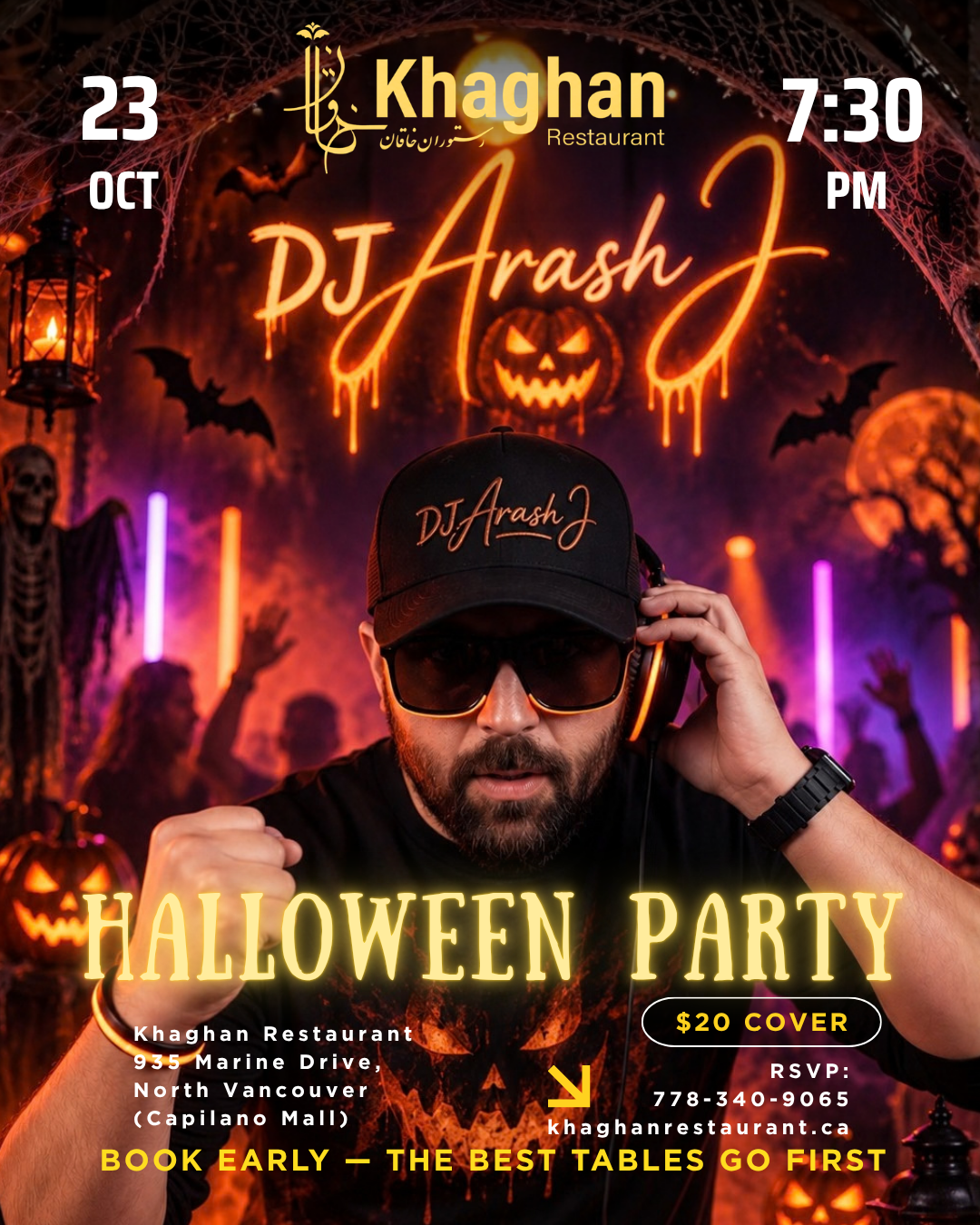 Halloween Party event poster for DJ Arash at Khaghan Restaurant in North Vancouver on Friday, October 23 at 7:30 PM, featuring a Halloween-themed party atmosphere and a $20 cover.