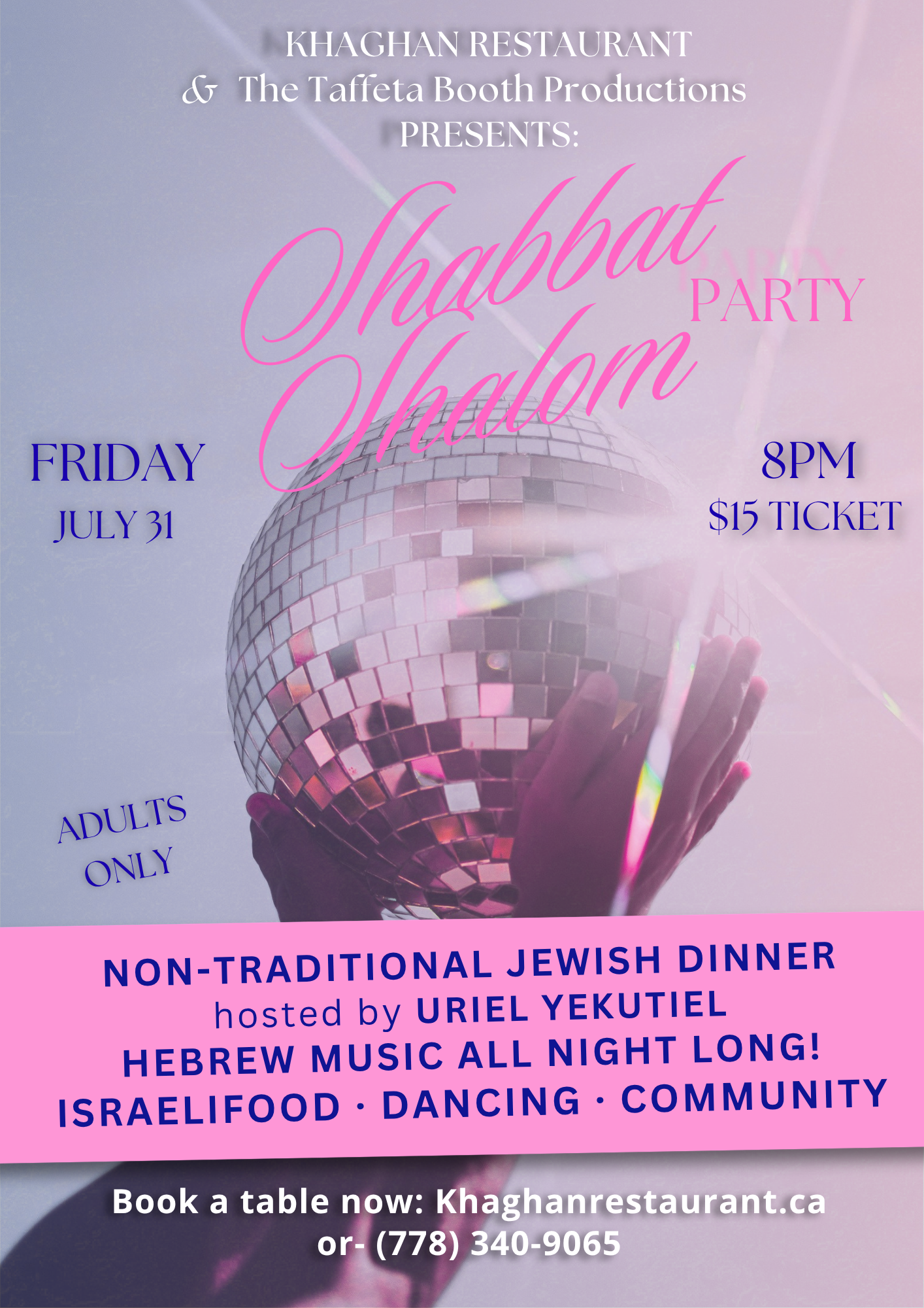 Shabbat Shalom Party poster for Khaghan Restaurant in North Vancouver on Friday, July 31 at 8:00 PM, promoting an adults-only non-traditional Jewish dinner with Hebrew music, Israeli food, dancing, community, and a $15 ticket.