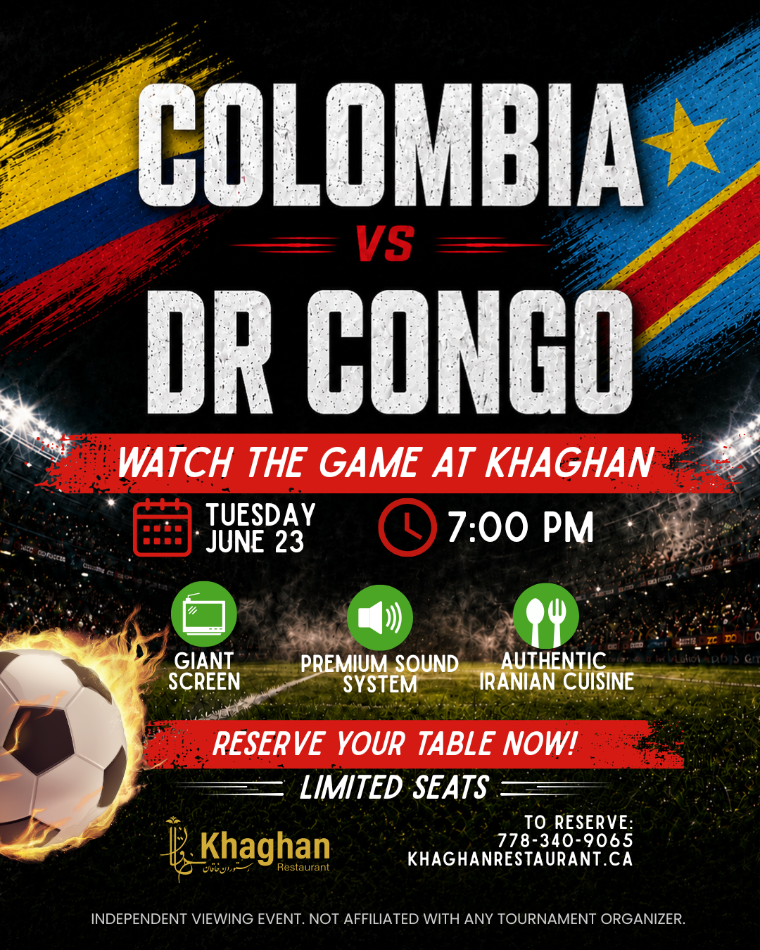 Colombia vs DR Congo soccer watch party poster for Khaghan Restaurant in North Vancouver on Tuesday, June 23 at 7:00 PM, featuring giant screen viewing, premium sound, authentic Iranian cuisine, and limited seating.