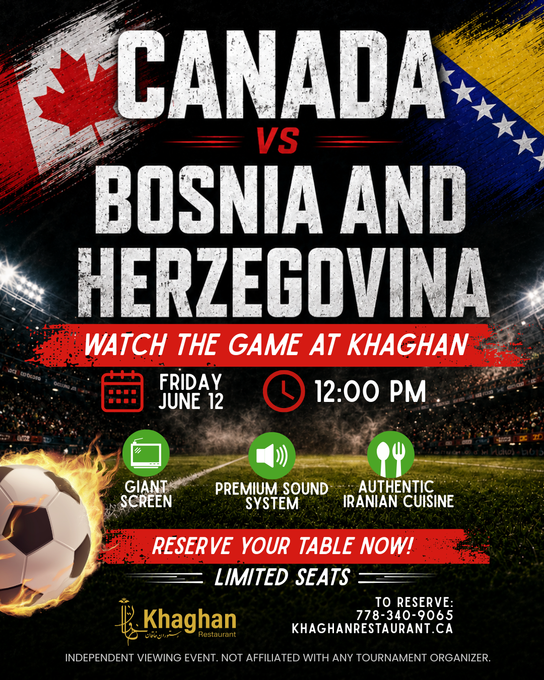 Canada vs Bosnia and Herzegovina soccer watch party poster for Khaghan Restaurant in North Vancouver on Friday, June 12 at 12:00 PM, featuring giant screen viewing, premium sound, authentic Iranian cuisine, and limited seating.