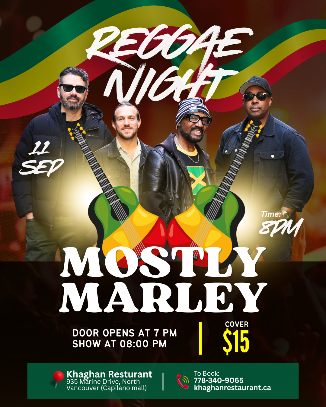 Reggae Night poster for Khaghan Restaurant in North Vancouver on Friday, September 11, featuring Mostly Marley live with doors opening at 7:00 PM, show starting at 8:00 PM, and a $15 cover.
