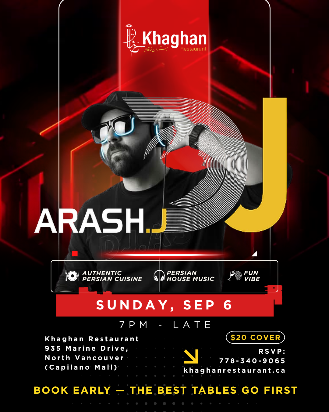 DJ Arash Labour Day weekend event poster for Khaghan Restaurant in North Vancouver on Sunday, September 6 from 7:00 PM till late, featuring Persian house music, authentic Persian cuisine, a fun party vibe, $15 cover, and early booking recommended.