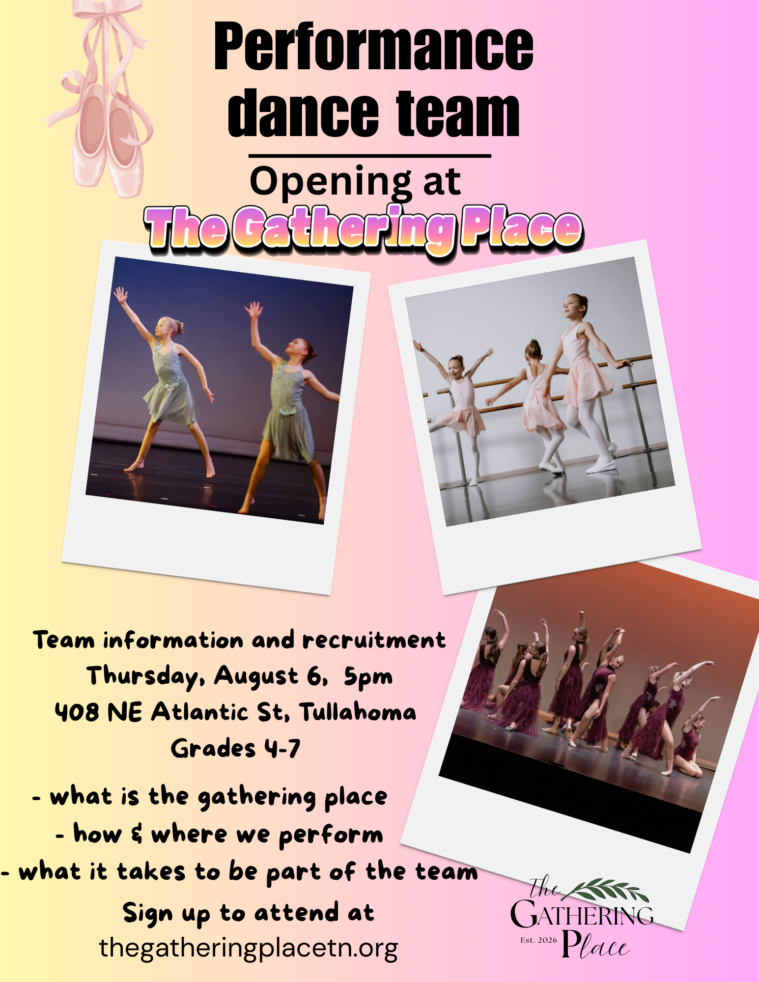 An event poster advertising a performance dance team opening at The Gathering Place. The poster features images of young dancers performing on stage, and contains event details such as date, time, location, and a website for sign-up.