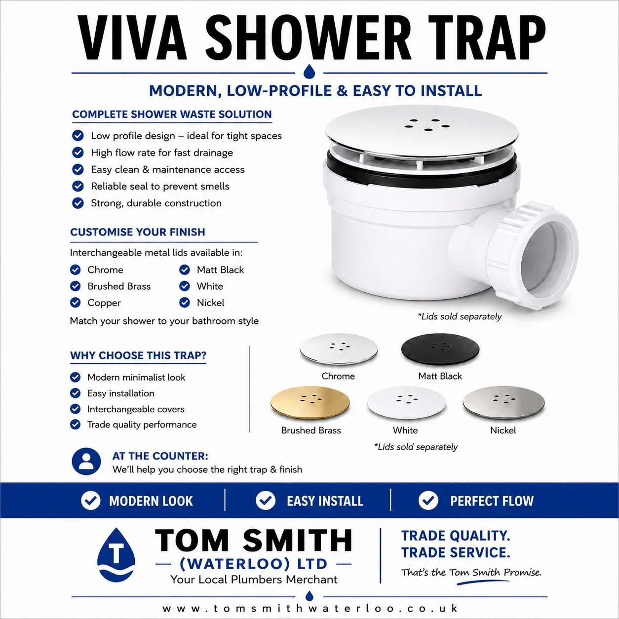 🚿 Viva Shower Trap &ndash; Modern look, practical design

A low-profile shower trap with interchangeable coloured covers to match your bathroom finish 👌

We stock the coloured heads in:
&bull; Chrome
&bull; Matt Black
&bull; Brushed Brass
&bull; Wh
