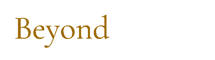BEYOND SENSES