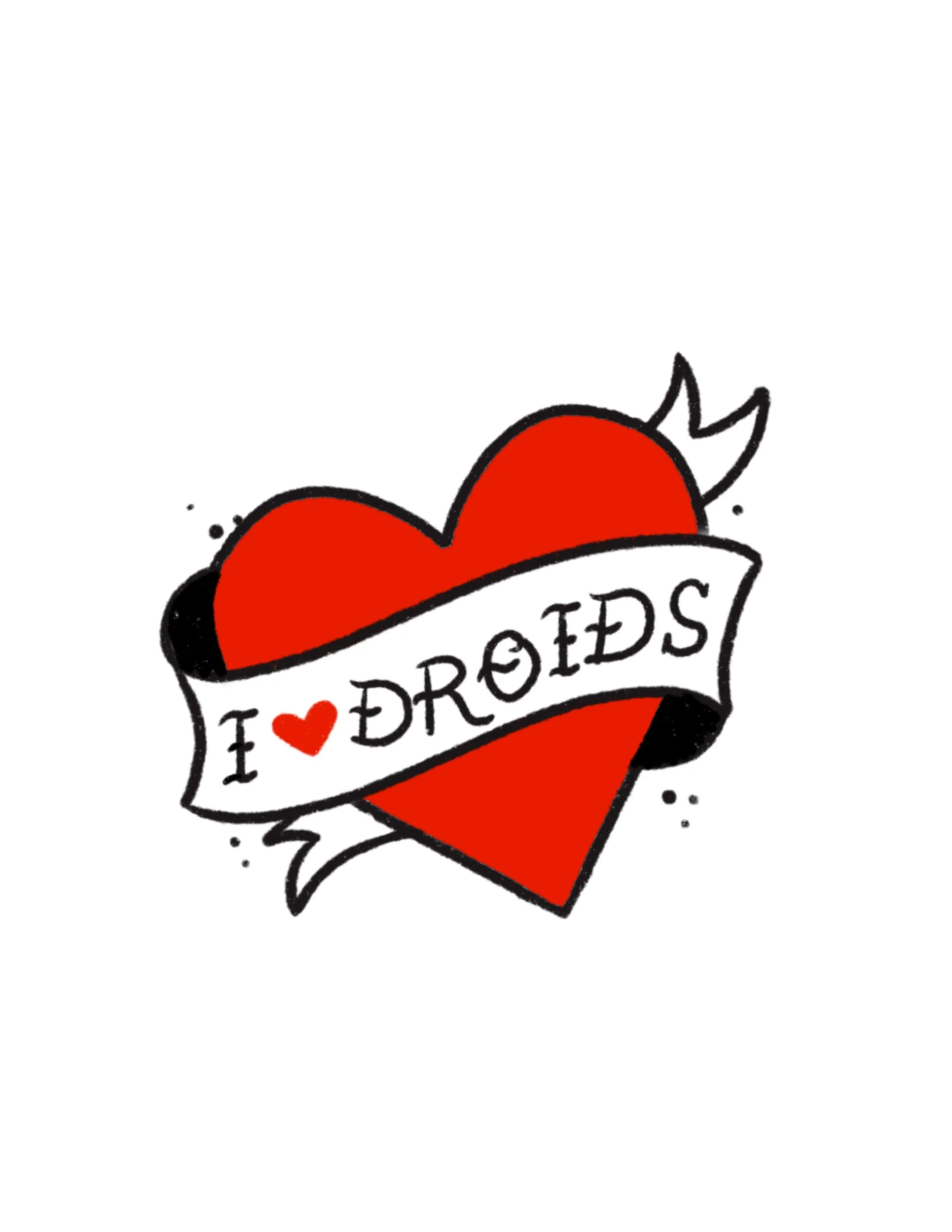 I ❤️ DROIDS