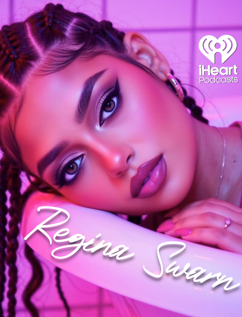 Close-up of a woman with braided hairstyle and makeup, resting her head on her arm, with pink and purple lighting, promoting a podcast by iHeart Radio titled 'Regina Swarm'.