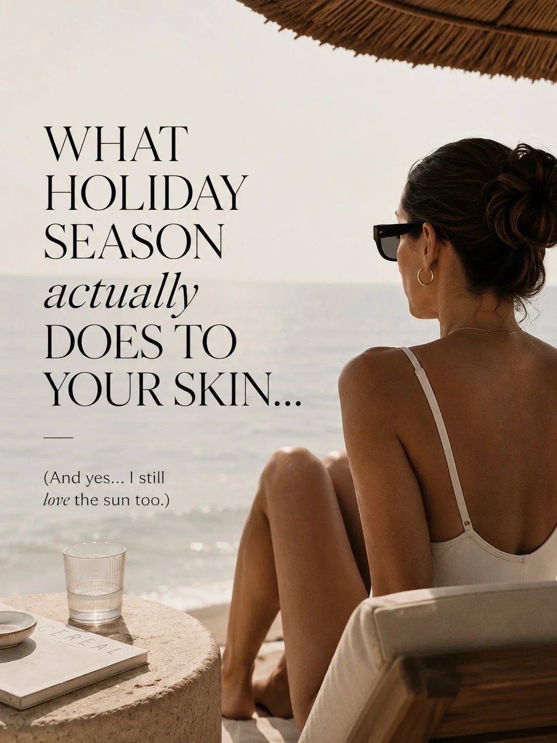 I love the sun. I love holidays. I love cocktails by the pool and falling asleep on a sunbed for &ldquo;5 minutes&rdquo; 😭☀️

So this isn&rsquo;t me telling you not to enjoy yourself.

But as a skin specialist, I also see what travelling, heat, UV, 