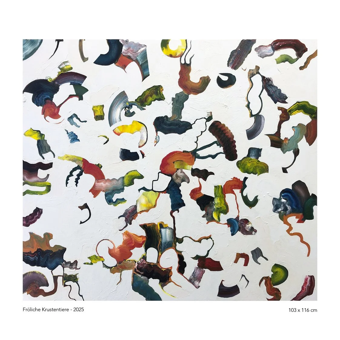 Abstract painting with swirling, colorful brushstrokes on a white background, titled 'Fröhliche Krustentiere' from 2025, measuring 103 by 116 centimeters.