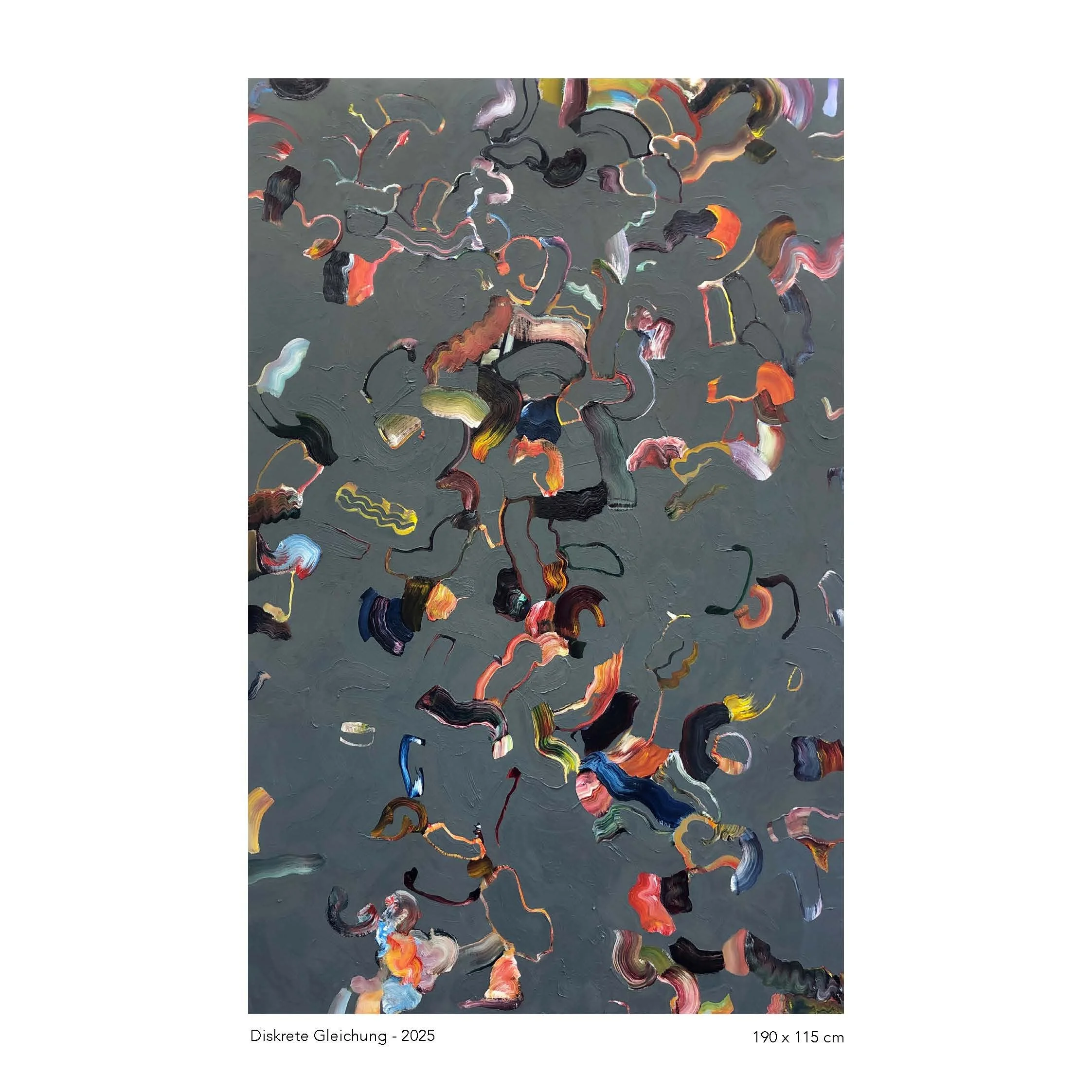 Abstract modern art painting with multicolored, curving brushstrokes on a gray background, titled 'Discrete Gleichung', 2025, measuring 190 by 115 centimeters.