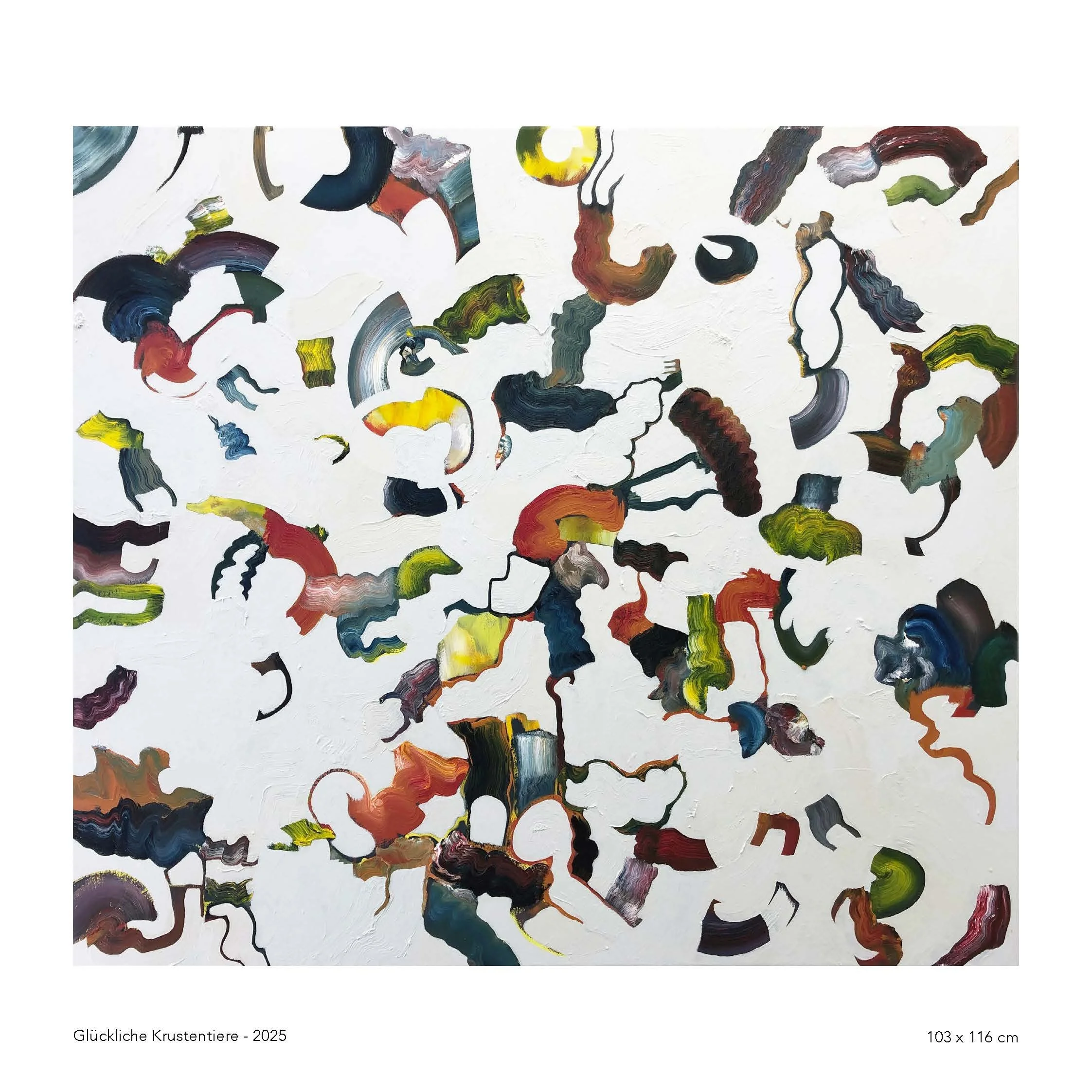 Abstract painting with multicolored, swirling brushstrokes on a white background, titled 'Glückliche Krustentiere - 2025' with dimensions 103 x 116 cm.