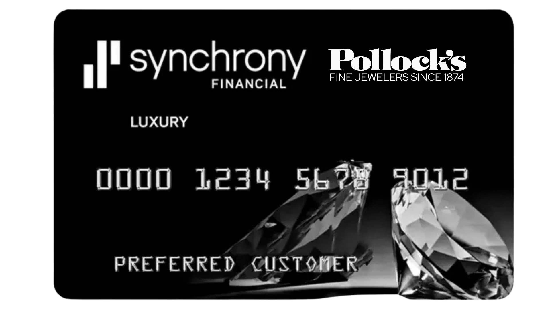 Black credit card with diamond graphic, displaying logos for Synchrony Financial and Pollock's Fine Jewelers, with text indicating its luxury status and that it is a preferred customer card.