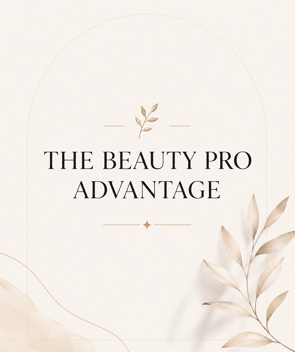 The Beauty Pro Advantage