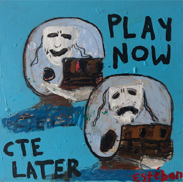 'Play Now CTE Later' by Estéban Whiteside