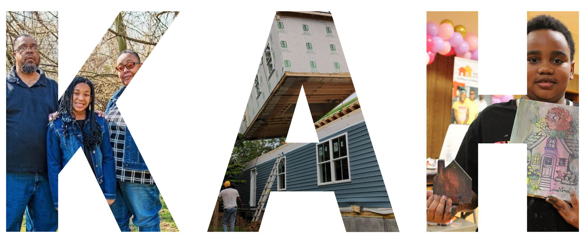 The letters KAH with images of new homeowners and a home under construction embedded in the letters