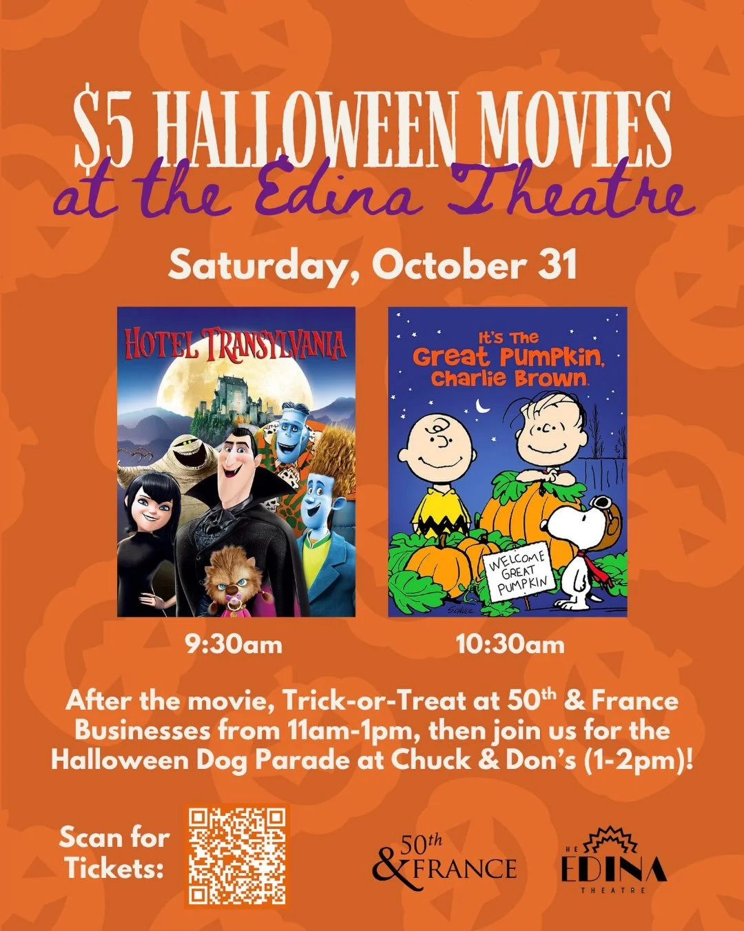 🎃 HALLOWEEN MOVIES ARE BACK! 🎃

Make Halloween morning a movie morning at The Edina Theatre! 🍿

Saturday, October 31

🧛&zwj;♂️ Hotel Transylvania &mdash; 9:30 to 10:45 AM
🎃 It&rsquo;s the Great Pumpkin, Charlie Brown&mdash; 10:30 to 11 AM

🎟️ T