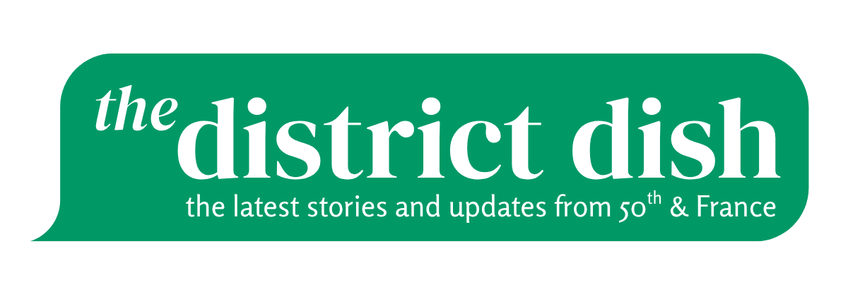The District Dish, latest stories and updates from 50th and France