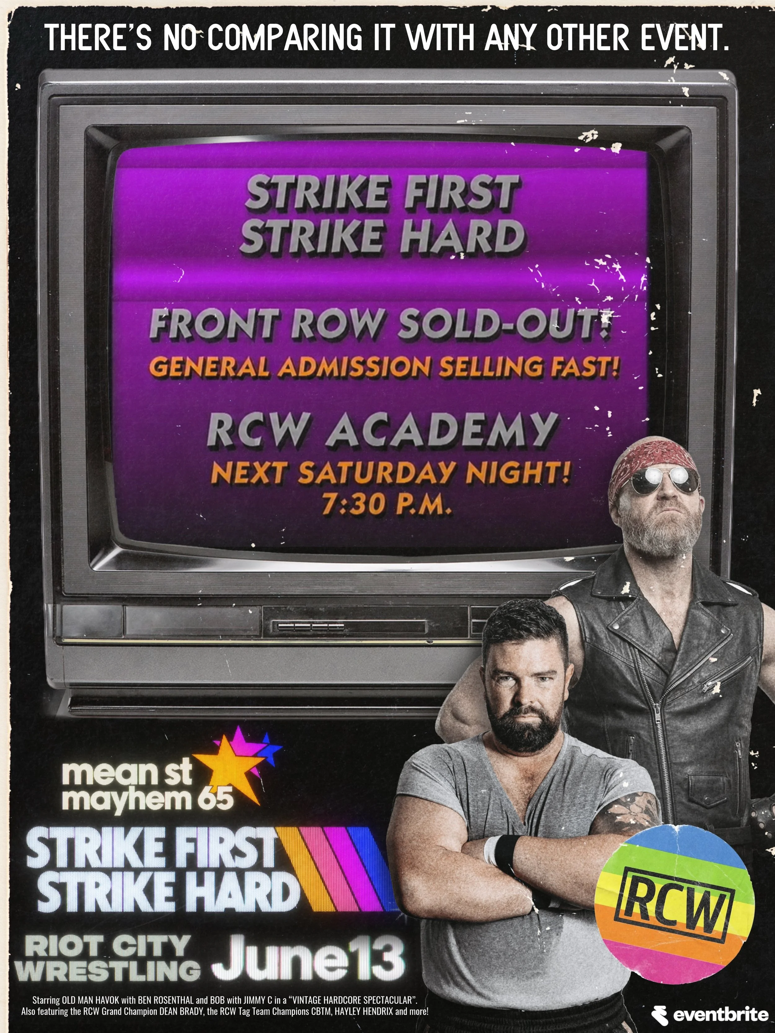 FRONT ROW IS OFFICIALLY SOLD-OUT!📼
Don&rsquo;t chase them down any longer and grab your spot at Strike First Strike Hard LIVE NEXT Saturday!

🎫 Tickets officially on sale at @eventbrite NOW!
🔗 Link in page bio

#RCWMayhem | @rcwacademy 
🗓️Saturda