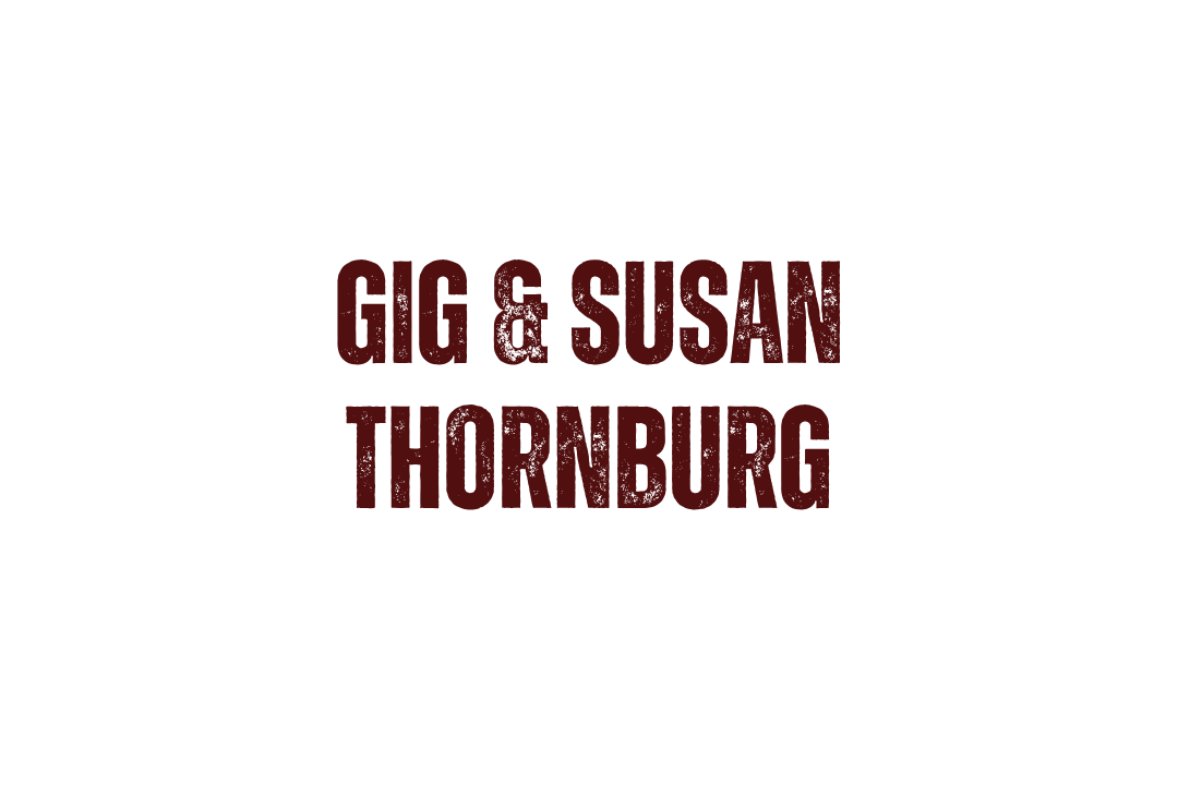 Gig & Susan Thornburg