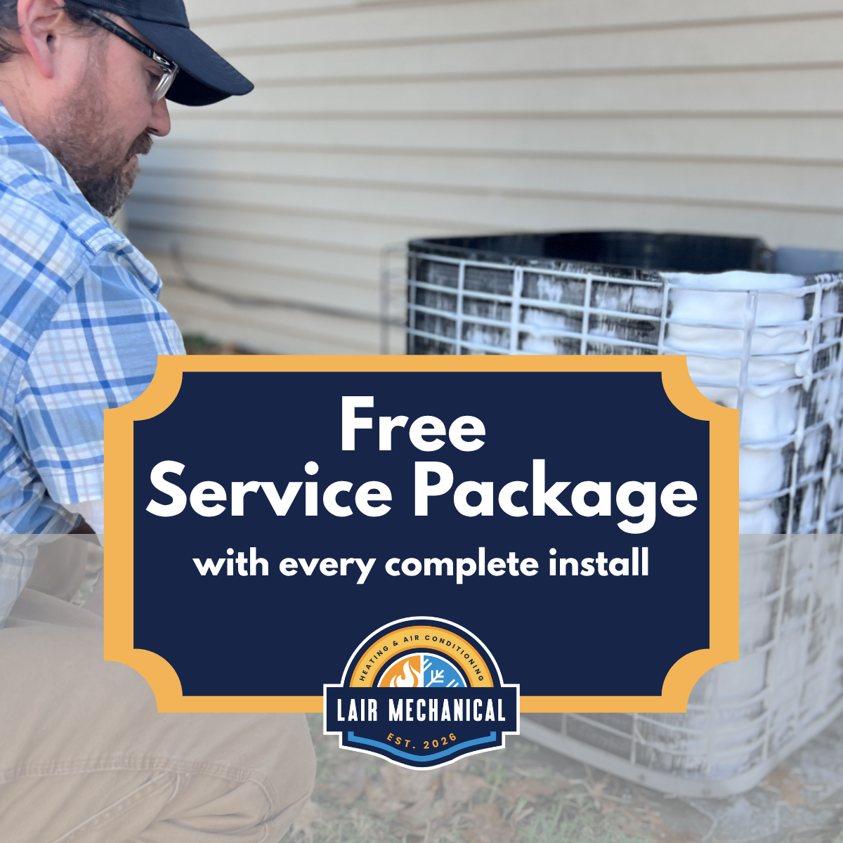 Specials & Discounts - Lair Mechanical offers a Free Peace of Mind Standard Service Package with the purchase of every complete HVAC Install. Claim your Free Service Package today.